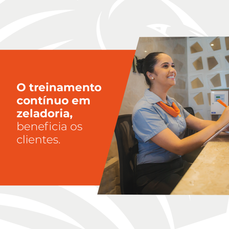O treinamento e a preparação em zeladoria beneficiam os clientes.